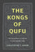 The Kongs of Qufu: The Descendants of Confucius in Late Imperial China by Christopher S. Agnew