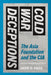 Cold War Deceptions: The Asia Foundation and the CIA by David H. Price