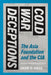 Cold War Deceptions: The Asia Foundation and the CIA by David H. Price