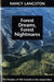 Forest Dreams, Forest Nightmares: The Paradox of Old Growth in the Inland West by Nancy Langston, William Cronon