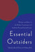 Essential Outsiders: Chinese and Jews in the Modern Transformation of Southeast Asia and Central Europe by Daniel Chirot, Anthony Reid