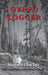 Gyppo Logger by Margaret Elley Felt, Robert E. Walls