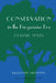 Conservation in the Progressive Era: Classic Texts by David Stradling, William Cronon