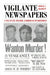 Vigilante Newspapers: Tales of sex, religion, and murder in the northwest by Gerald J. Baldasty