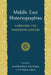 Middle East Historiographies: Narrating the Twentieth Century by Israel Gershoni, Amy Singer, Y. Hakan Erdem