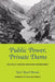 Public Power, Private Dams: The Hells Canyon High Dam Controversy by Karl Boyd Brooks, William Cronon
