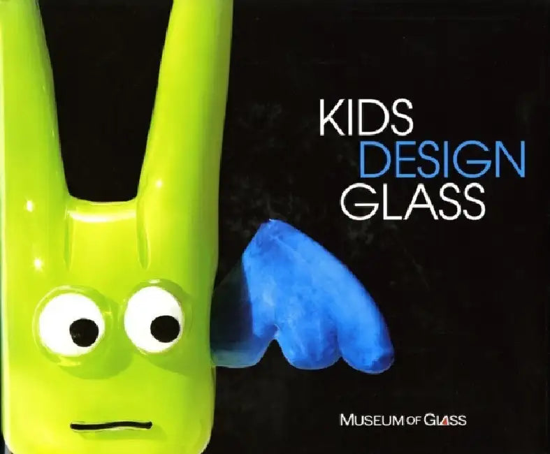 Kids Design Glass by Susan Linn