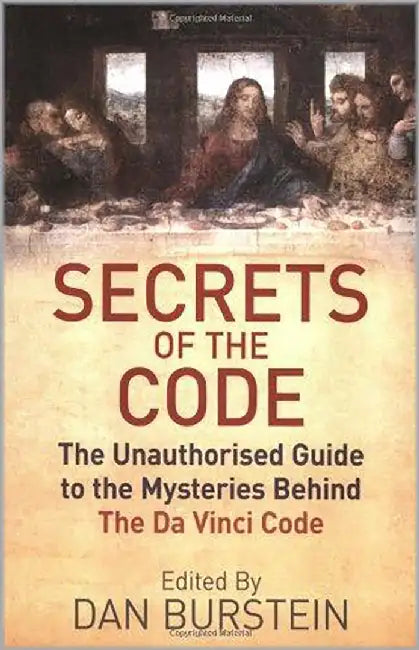 Secrets Of The Code by Dan Burstein