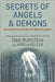 Secrets Of Angels And Demons by Dan Burstein, Arne de Keijzer