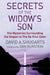 Secrets Of The Widow'S Son: The Mysteries Surrounding the Sequel to the Da Vinci Code by David A Shugarts, Dan Burstein