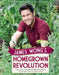 James Wong's Homegrown Revolution by James Wong