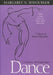 Dance: A Creative Art Experience by Margaret N. H'Doubler
