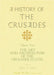 A History of the Crusades, Volume IV: The Art and Architecture of the Crusader States by Kenneth M. Setton