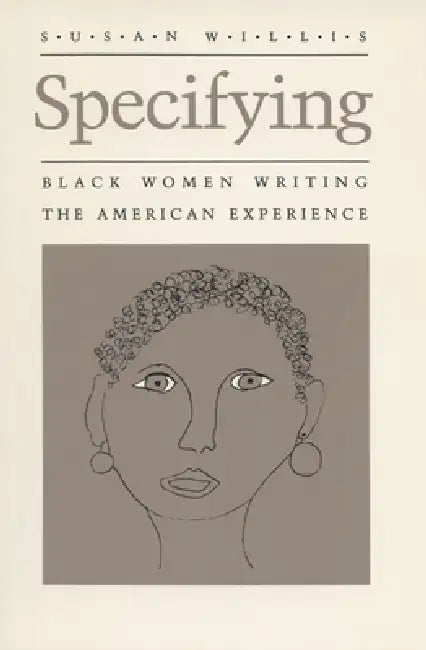 Specifying by Susan Willis