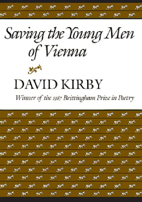 Saving the Young Men of Vienna by David Kirby