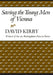 Saving the Young Men of Vienna by David Kirby