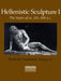 Hellenistic Sculpture I: The Styles of CA. 331-200 B.C. by Brunilde Sismondo Ridgway, Suzanne Dingee, Jennifer Pudney