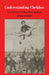 Understanding Chekhov: A Critical Study of Chekhov's Prose and Drama by Donald Rayfield