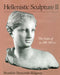 Hellenistic Sculpture II: The Styles of Ca. 200-100 B.C. by Brunilde Sismondo Ridgway, Jim Ottery