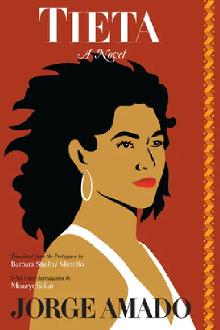 Tieta by Jorge Amado, Francis Blessington