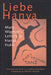 Liebe Hanya: Mary Wigman's Letters to Hanya Holm by Claudia Gitelman