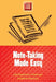 Note-Taking Made Easy by Judi Kesselman-Turkel, Peter J. Schakel, Stephen E. Karian