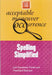 Spelling Simplified by Judi Kesselman-Turkel