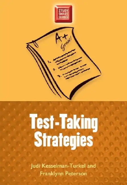 Test-Taking Strategies by Judi Kesselman-Turkel