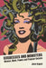Goddesses and Monsters: Women, Myth, Power, and Popular Culture by Jane Caputi