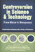 Controversies in Science and Technology: From Maize to Menopause by Daniel Lee Kleinman