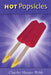 Hot Popsicles by Charles Harper Webb