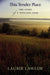 This Tender Place: The Story of a Wetland Year by Laurie Lawlor, Joel Golb, Peter C. Caldwell