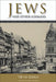 Jews and Other Germans: Civil Society, Religious Diversity, and Urban Politics in Breslau, 1860-1925 by Till Van Rahden