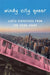 Windy City Queer: LGBTQ Dispatches from the Third Coast by Clara Sue (Professor of History, University of Oklahoma) Kidwell