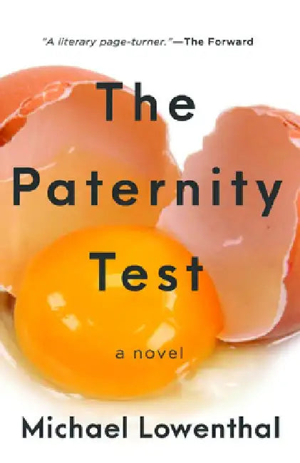 The Paternity Test by Michael Lowenthal