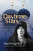 Daytime Stars by Olga Berggolts
