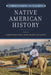 Understanding and Teaching Native American History by Kristofer Ray