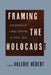 Framing the Holocaust by Valerie Hébert