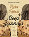 Sleep Journeys by Azra Abbas, Daisy Rockwell