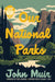 Our National Parks by John Muir, Todd Johnson, Richard F. Fleck