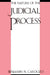 The Nature of the Judicial Process by Benjamin N. Cardozo