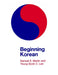 Beginning Korean by Samuel E. Martin, Young-Sook C. Lee