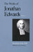 The Works of Jonathan Edwards, Vol. 1: Volume 1: Freedom of the Will by Jonathan Edwards, Paul Ramsey
