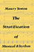 The Stratification of Musical Rhythm by Maury Yeston