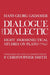Dialogue and Dialectic: Eight Hermeneutical Studies on Plato by Hans-Georg Gadamer, P. Christopher Smith