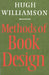Methods of Book Design, Third Edition by Hugh Williamson