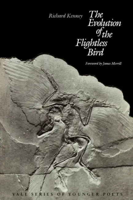 The Evolution of the Flightless Bird by Richard Kenney