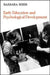Early Education and Psychological Development by Barbara Biber