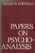 Papers on Psychoanalysis by Hans W. Loewald