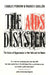The AIDS Disaster: The Failure of Organizations in New York and the Nation by Mauro F. Guillén, Charles Perrow